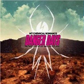 Danger Days: The True Lives Of The Fabulous Killjoys
