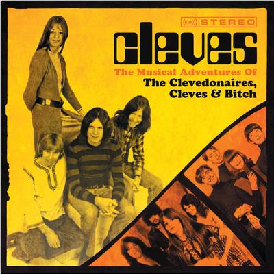 Musical Adventures of the Clevedonaires, Cleves & Bitch