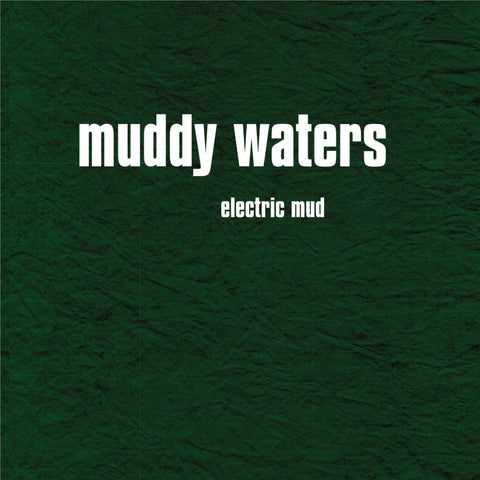 Electric Mud