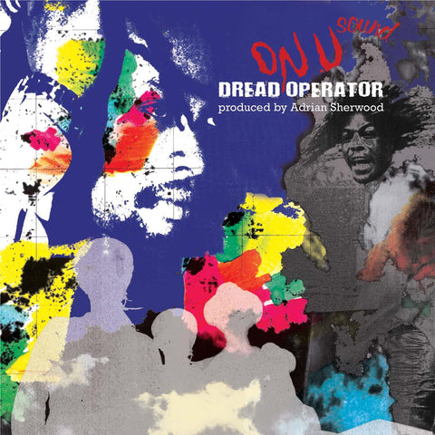 Dread Operator: Produced by Adrian Sherwood