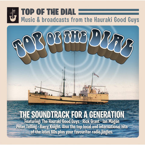 Top of the Dial: The Soundtrack for a Generation