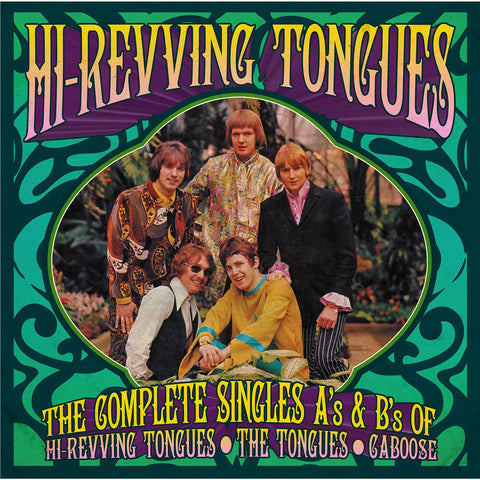 Complete Singles A's & B's of Hi-Revving Tongues / The Tongues / Caboose