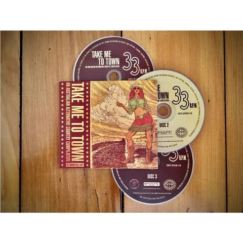 Take Me To Town: An Australian Alternative Country Compilation