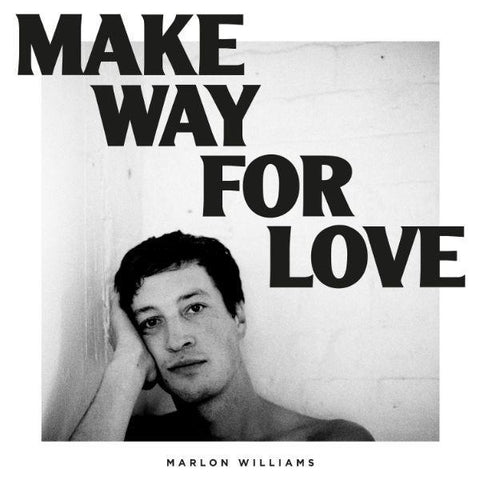 Make Way For Love