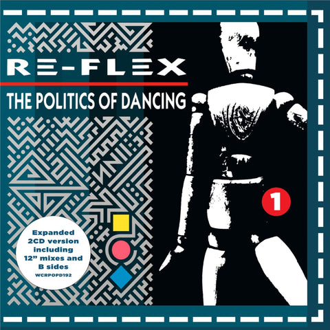 Politics Of Dancing, The: Expanded Version