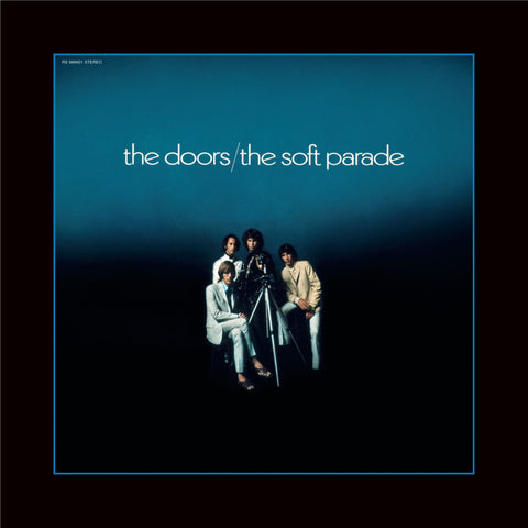Soft Parade, The (50th Anniversary Edition)