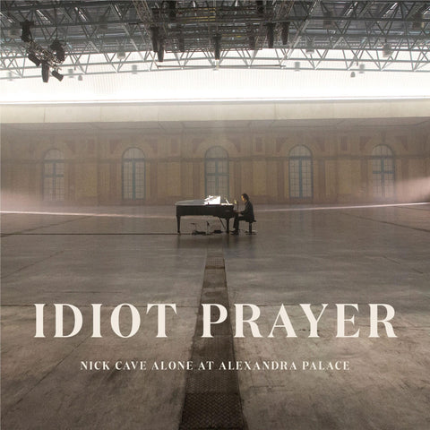 Idiot Prayer:  Nick Cave Alone at Alexandra Palace