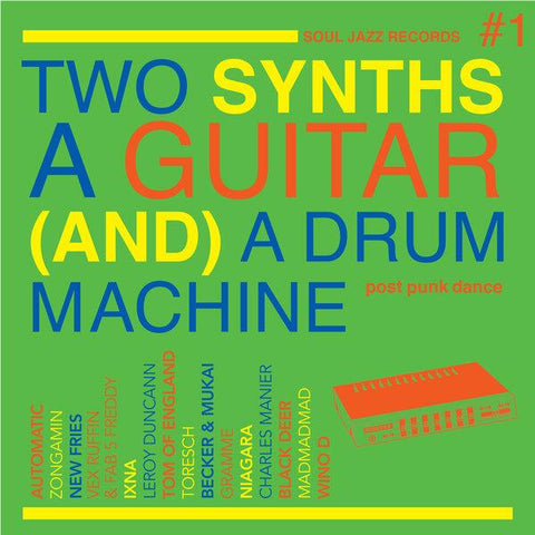 Two Synths A Guitar (And) A Drum Machine