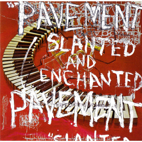 Slanted And Enchanted