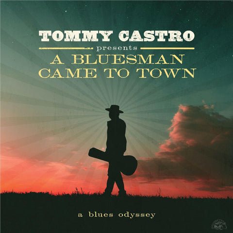 A Bluesman Came To Town: A Blues Odyssey