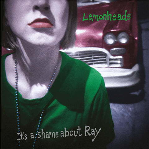 It's A Shame About Ray (30th Anniversary Deluxe Edition)