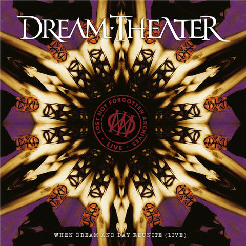 Lost Not Forgotten Archives: When Dream And Day Reunite (Live)