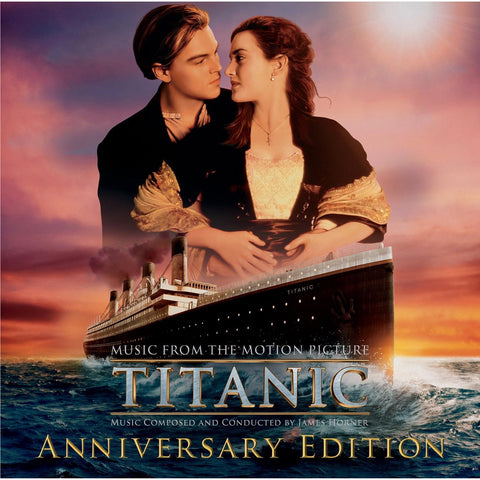 Titanic: Music From The Motion Picture Anniversary Edition