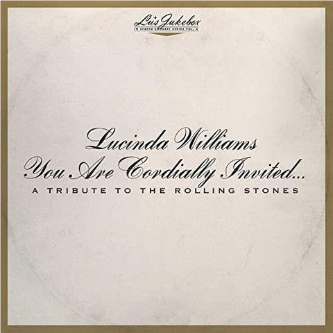 Lu's Jukebox Vol. 6 You Are Cordially Invited...A Tribute To The Rolling Stones