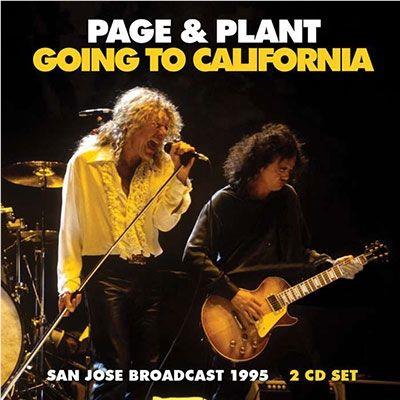 Going To California: San Jose Broadcast 1995