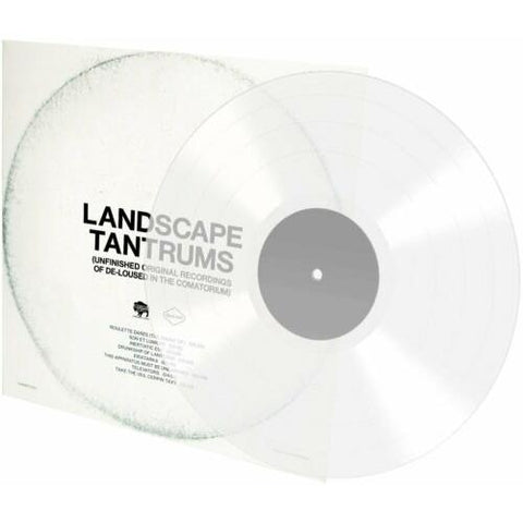 Landscape Tantrums (Unfinished Original Recordings Of De-Loused In The Comatorium) (Clear Vinyl)