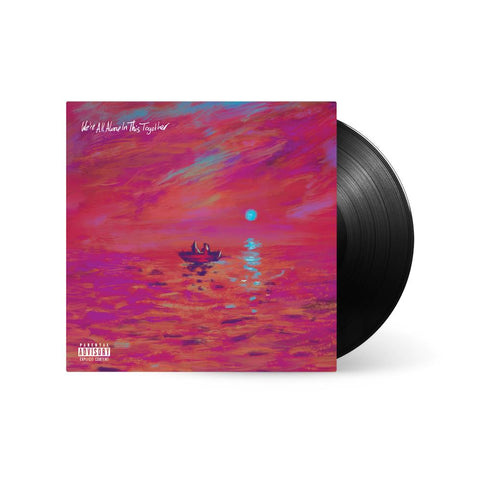 We're All Alone In This Together (Vinyl)