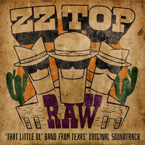 RAW 'That Little Ol' Band From Texas' (Original Soundtrack)