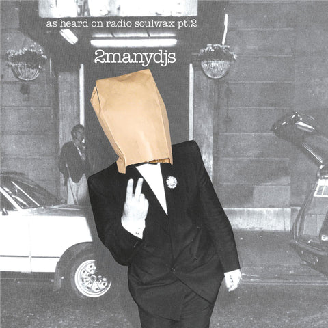 As Heard on Radio Soulwax Pt. 2