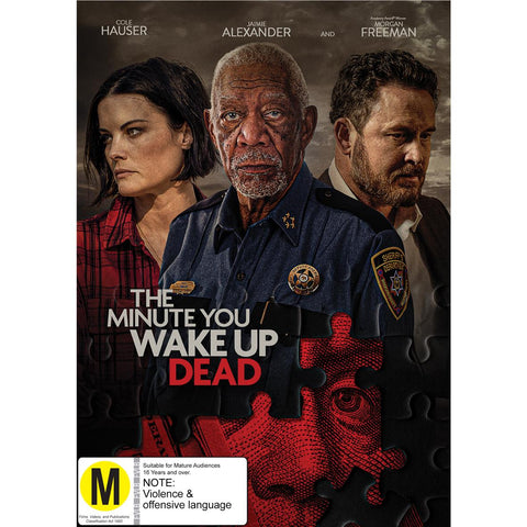Minute You Wake Up Dead, The