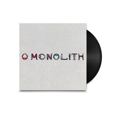 O Monolith (Vinyl)