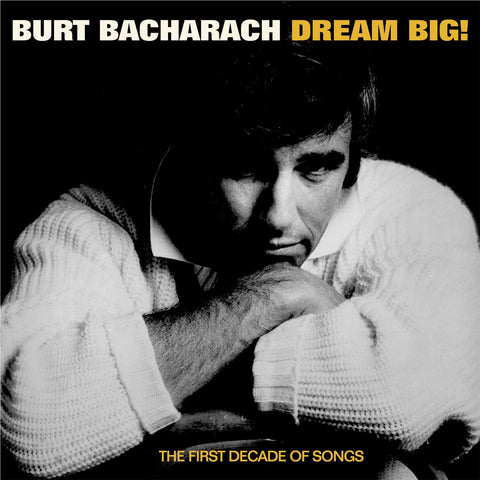 Dream Big! The First Decade Of Songs