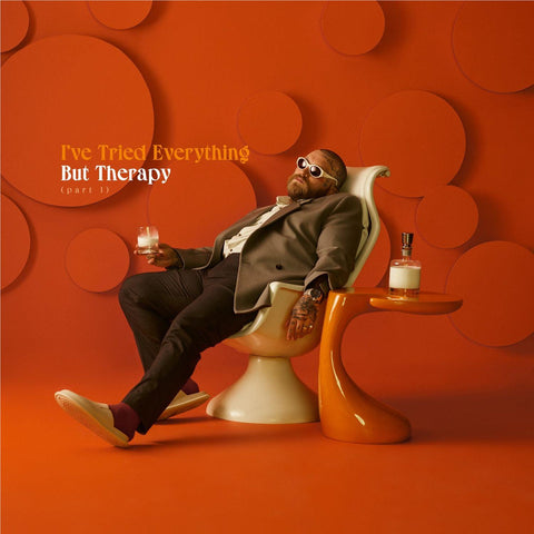 I’ve Tried Everything But Therapy (Part 1)