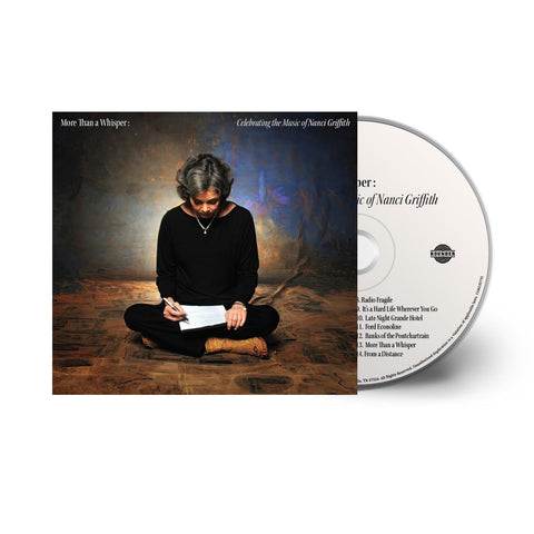 More Than A Whisper: Celebrating The Music Of Nanci Griffith