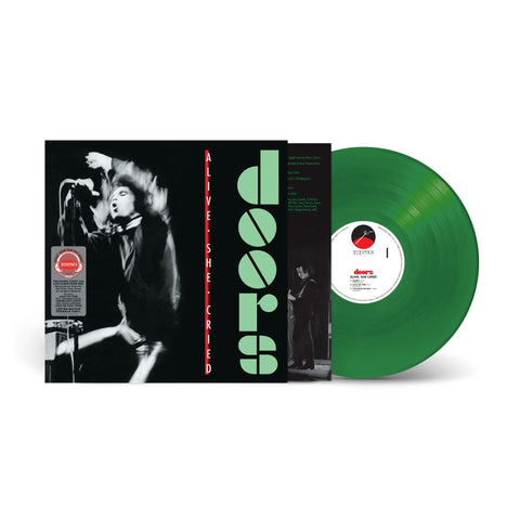 Alive She Cried (Green Vinyl)