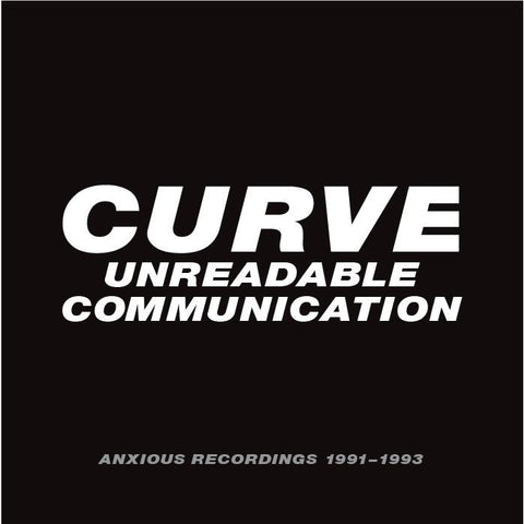 Unreadable Communication Anxious Recordings 1991-1993