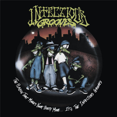 The Plague That Makes Your Booty Move... It’s the Infectious Grooves