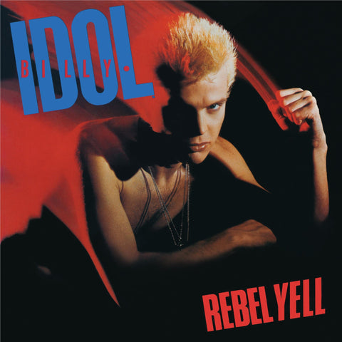 Rebel Yell (40th Anniversary Expanded Edition)