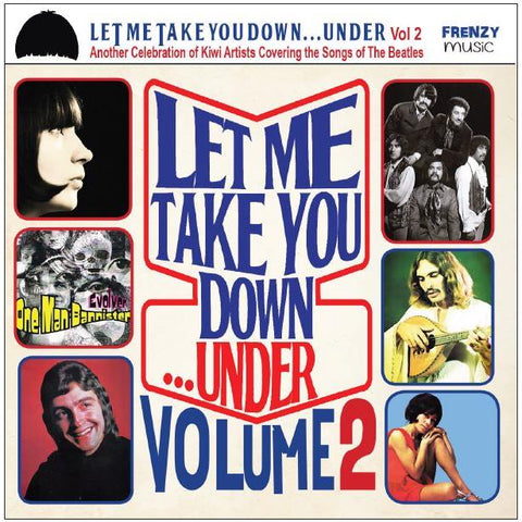 Let Me Take You Down... Under Volume 2