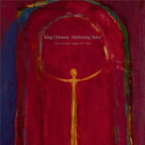 Sheltering Skies (Live in Fréjus, August 27th 1982)