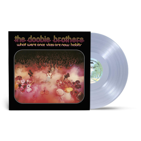 What Were Once Vices Are Now Habits (Clear Vinyl)