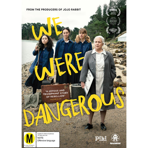 We Were Dangerous