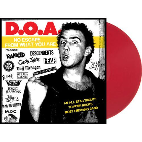 D.O.A. No Escape from What You Are (Red Vinyl)
