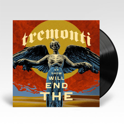 The End Will Show Us How (Vinyl)