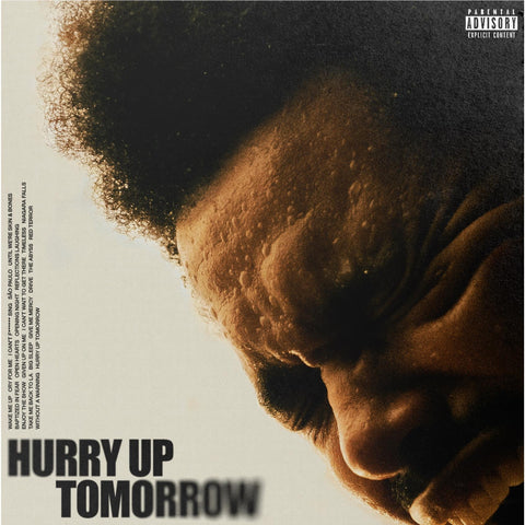 Hurry Up Tomorrow: The Complete Edition