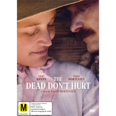 The Dead Don’t Hurt