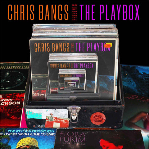 Chris Bangs Presents The Playbox (Vinyl)