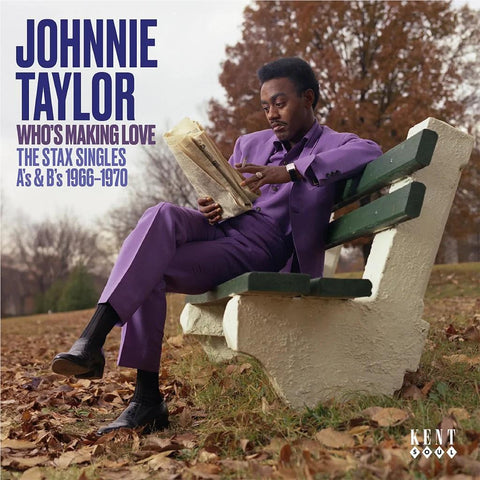 Who’s Making Love: The Stax Singles A’s & B’s 1966-1970