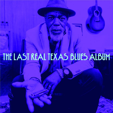 Last Real Texas Blues Album