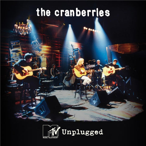 The Cranberries: MTV Unplugged