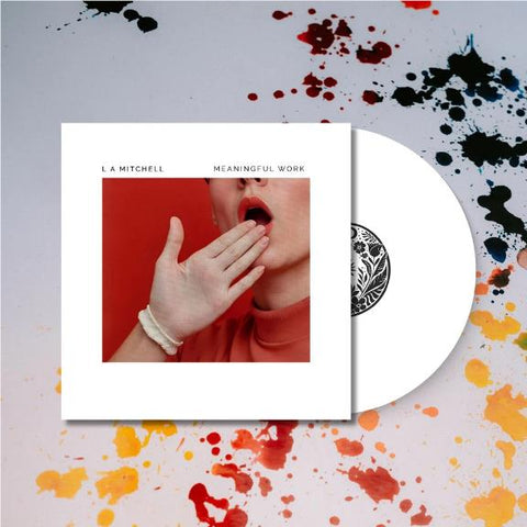 Meaningful Work (White Vinyl)