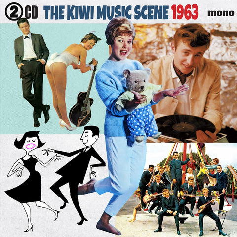 The Kiwi Music Scene 1963 2CD