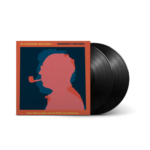 I'm A Stranger Here Myself: Wainwright Does Weill (Vinyl)