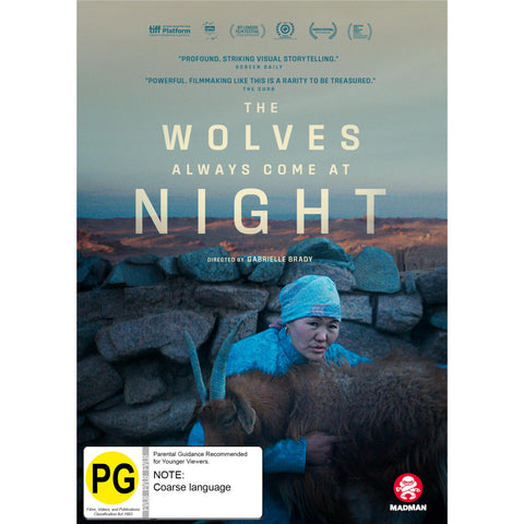 The Wolves Always Come at Night