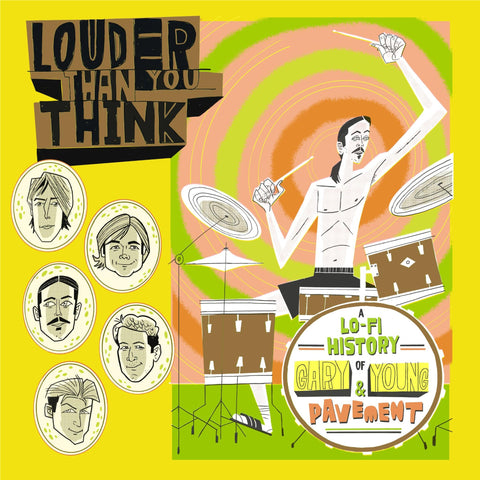 Louder Than You Think: A Lo-Fi History of Gary Young & Pavement (Motion Picture Soundtrack) (Pink Vi