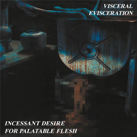 Incessant Desire for Palatable Flesh (Vinyl)